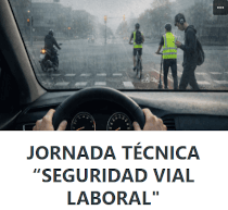 Jornada técnica. Seguridad vial laboral